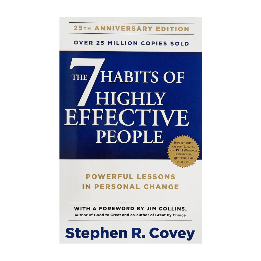 The 7 Habits of Highly Effective People: Powerful Lessons in Personal Change